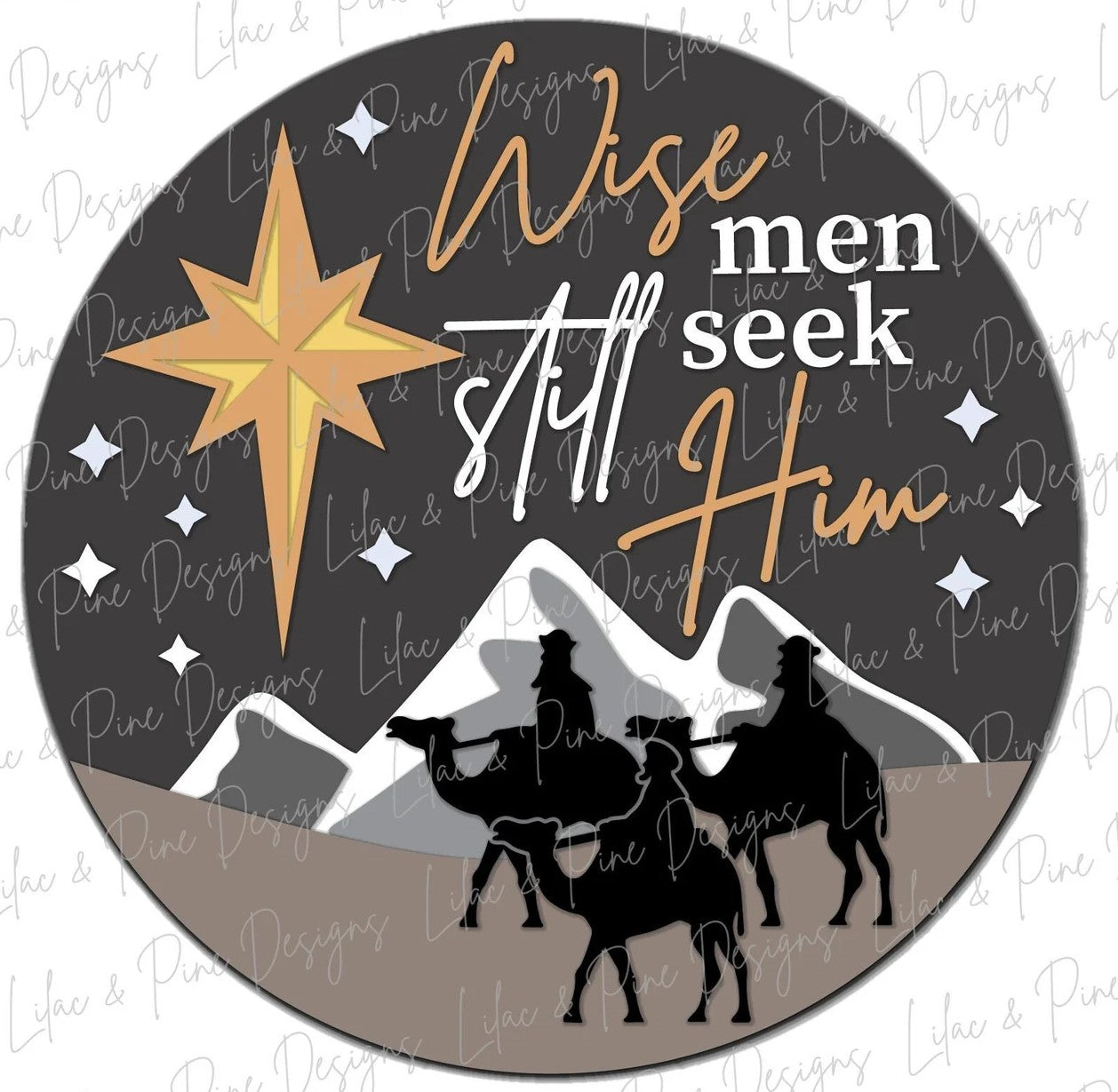 Wise Men Still Seek Him 18" door sign